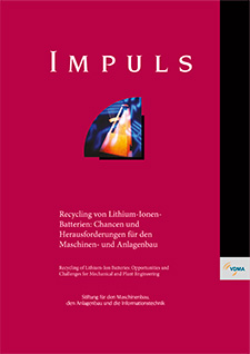 Recycling von Lithium-Ionen-Batterien: Chancen und Herausforderungen für den Maschinen- und Anlagenbau
