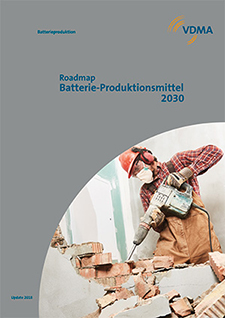 VDMA Roadmap Batterie-Produktionsmittel 2030 – Update 2018